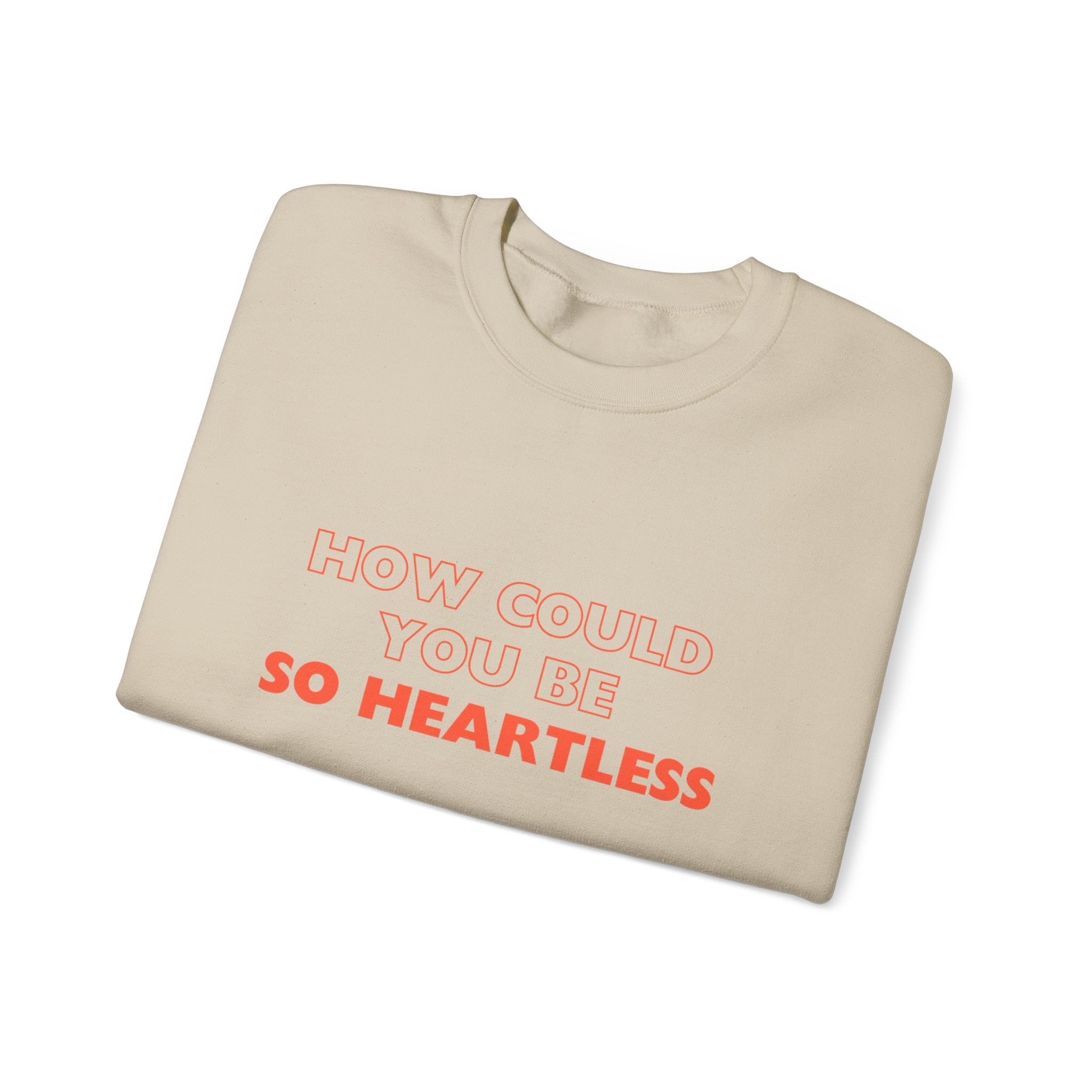 Heartless  Sweatshirt