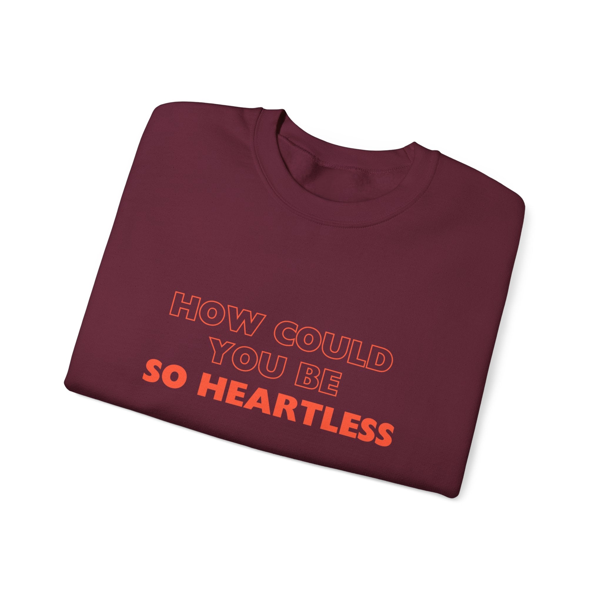 Heartless  Sweatshirt